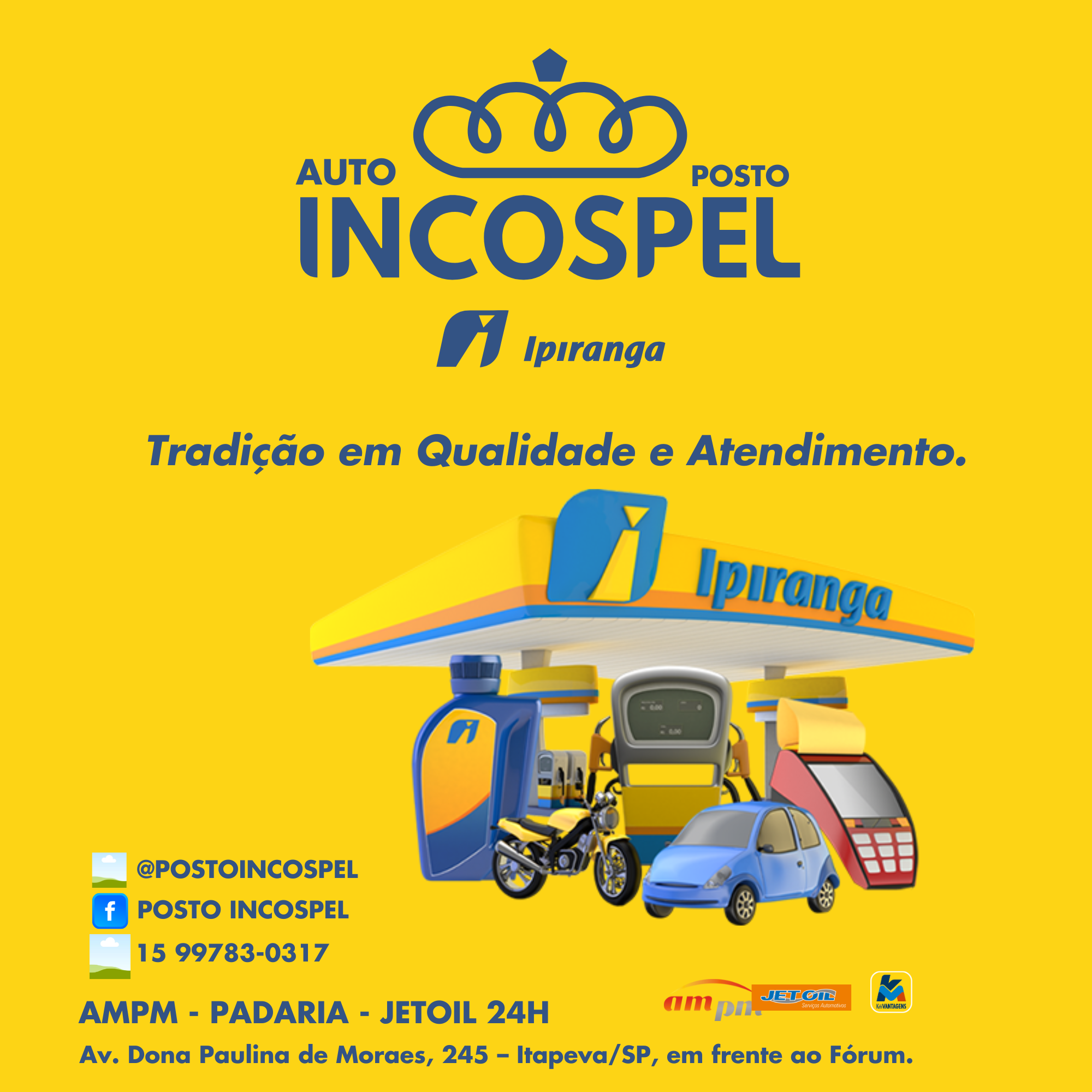 Auto Posto Incospel / Ipiranga